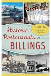 Historic Restaurants of Billings