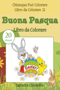 Buona Pasqua Libro da Colorare