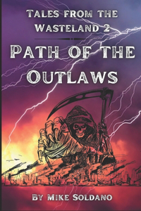 Path of the Outlaws