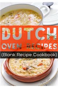 Dutch Oven Recipes