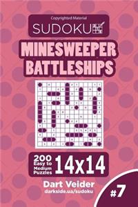Sudoku Minesweeper Battleships - 200 Easy to Medium Puzzles 14x14 (Volume 7)