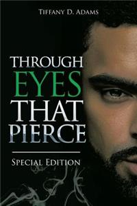 Through Eyes That Pierce
