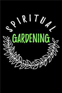 Spiritual Gardening