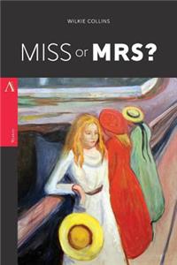 Miss or Mrs?