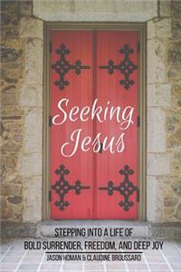 Seeking Jesus