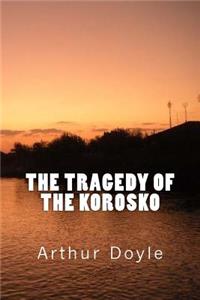 Tragedy of the Korosko