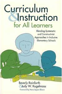 Curriculum and Instruction for All Learners