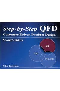 Step-By-Step QFD: Customer-Driven Product Design, Second Edition