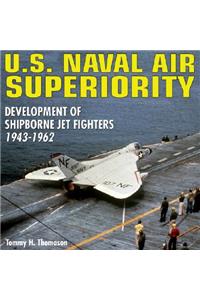 U.S. Naval Air Superiority