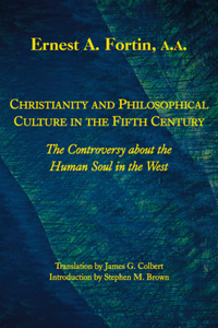 Christianity and Philosophical Culture in the Fifth Century