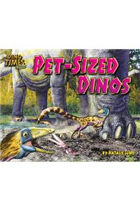 Pet-Sized Dinos