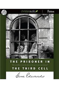 Prisoner in the Third Cell