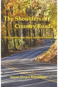 Shoulders of Country Roads