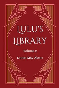 Lulu's Library, Volume 2
