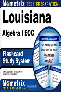 Louisiana Algebra I Eoc Flashcard Study System