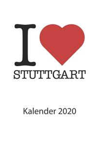 I love Stuttgart Kalender 2020