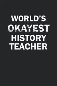 World's Okayest History Teacher