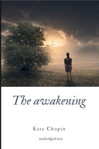 The Awakening