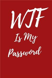 WTF Is My Password