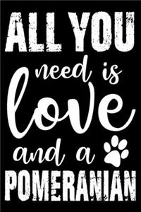All You Need Is Love And A Pomeranian