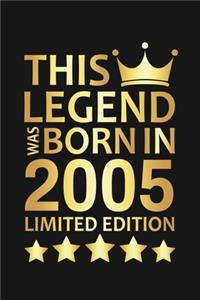 This Legend Was Born In 2005 Limited Edition