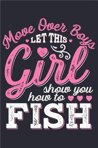Move Over Boys Let This Girl Show You How To Fish