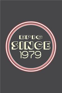 Epic Since 1979 Journal Birthday Gift