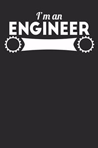 I'm An Engineer