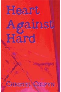 Heart Against Hard