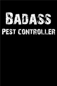 Badass Pest Controller