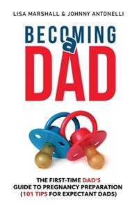 Becoming a Dad