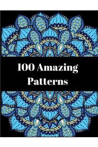 100 Amazing Patterns: Ultimate Relaxation and stress relieve mandala coloring books for both men and women