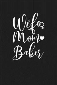 Wife Mom Baker