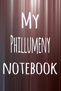 My Phillumeny Notebook