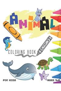 Animal Coloring Book For Kids Ages 4-8