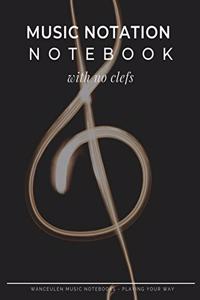 MUSIC NOTATION NOTEBOOK with no chefs