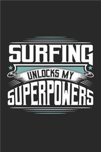 Surfing Unlocks My Superpowers