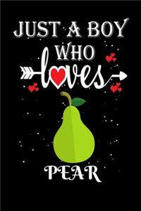 Just a Boy Who Loves Pear