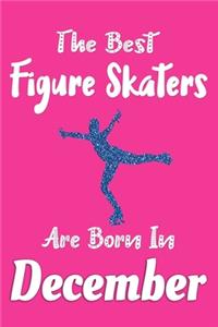 The Best Figure Skaters Are Born In December Journal