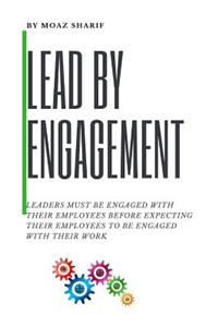 Lead By Engagement