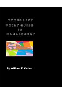 The Bullet Point Guide to Management