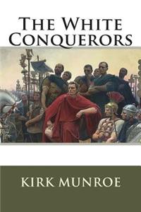 The White Conquerors