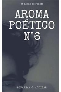Aroma Poético N°6