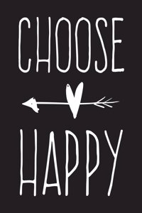 Choose Happy