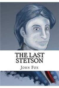 The Last Stetson