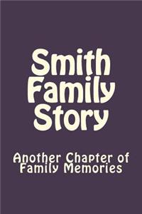 Smith Family Story