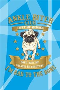 Ankle Biter Club Lifetime Member