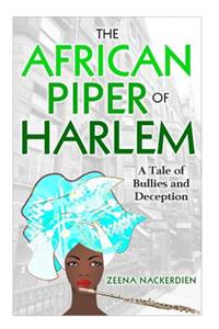African Piper of Harlem