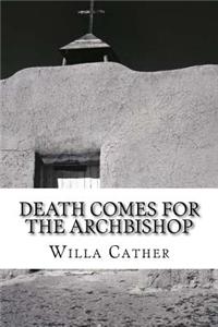 Death Comes for the Archbishop