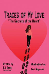 Traces of My Love